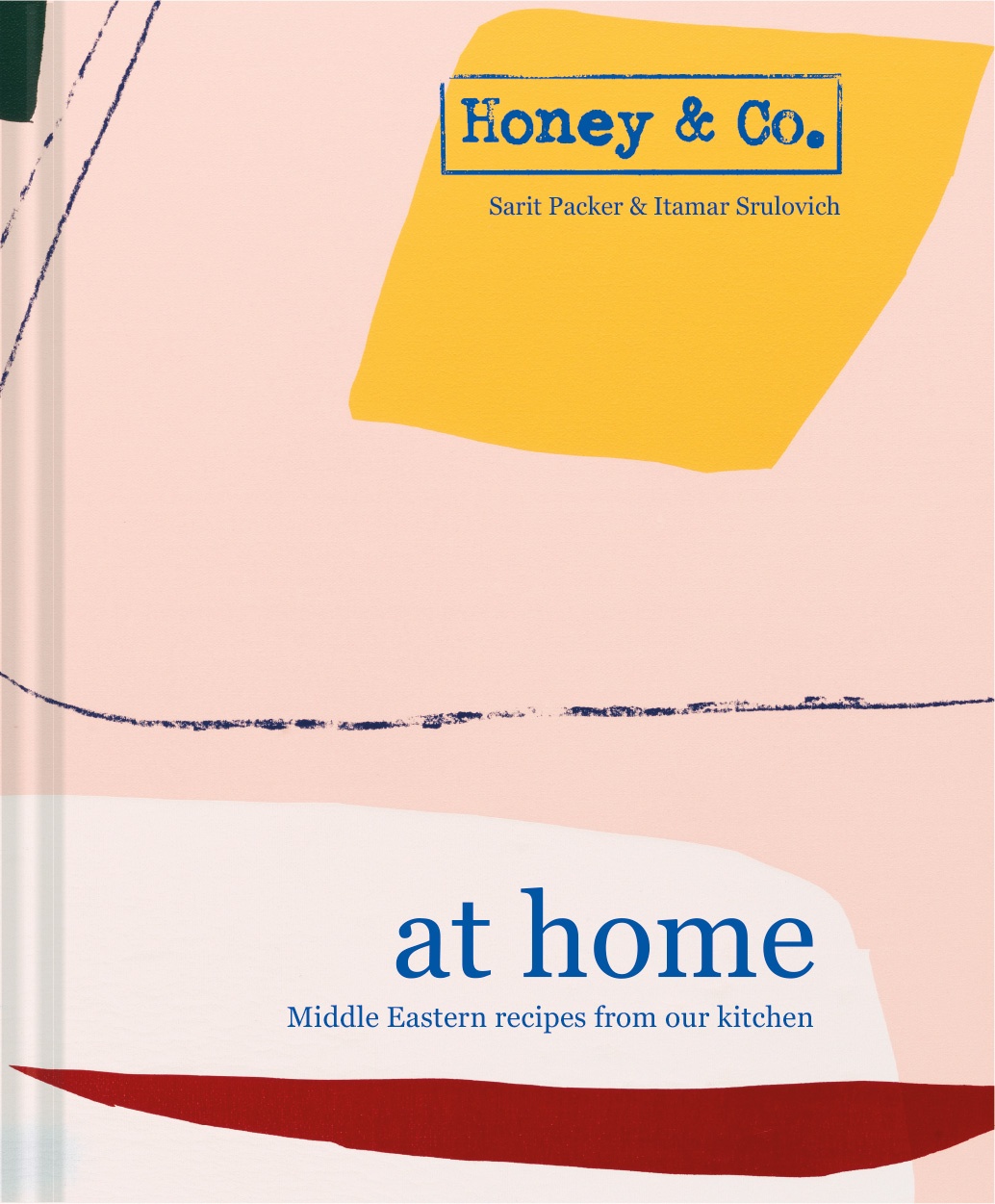 Book cover of Honey & Co At Home by Sarit Packer and Itamar Srulovich
